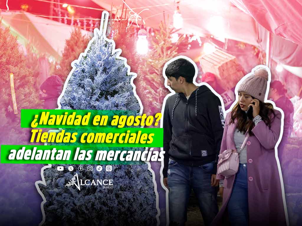 ¿Navidad en agosto? Por esta razón, adelantan la temporada en comercios
