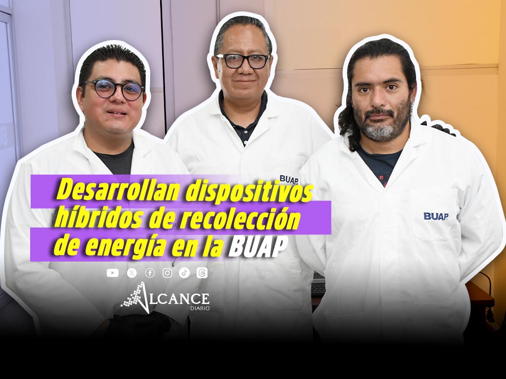 Investigadores de Ciencias de la Electrónica BUAP desarrollan dispositivos híbridos de recolección de energía