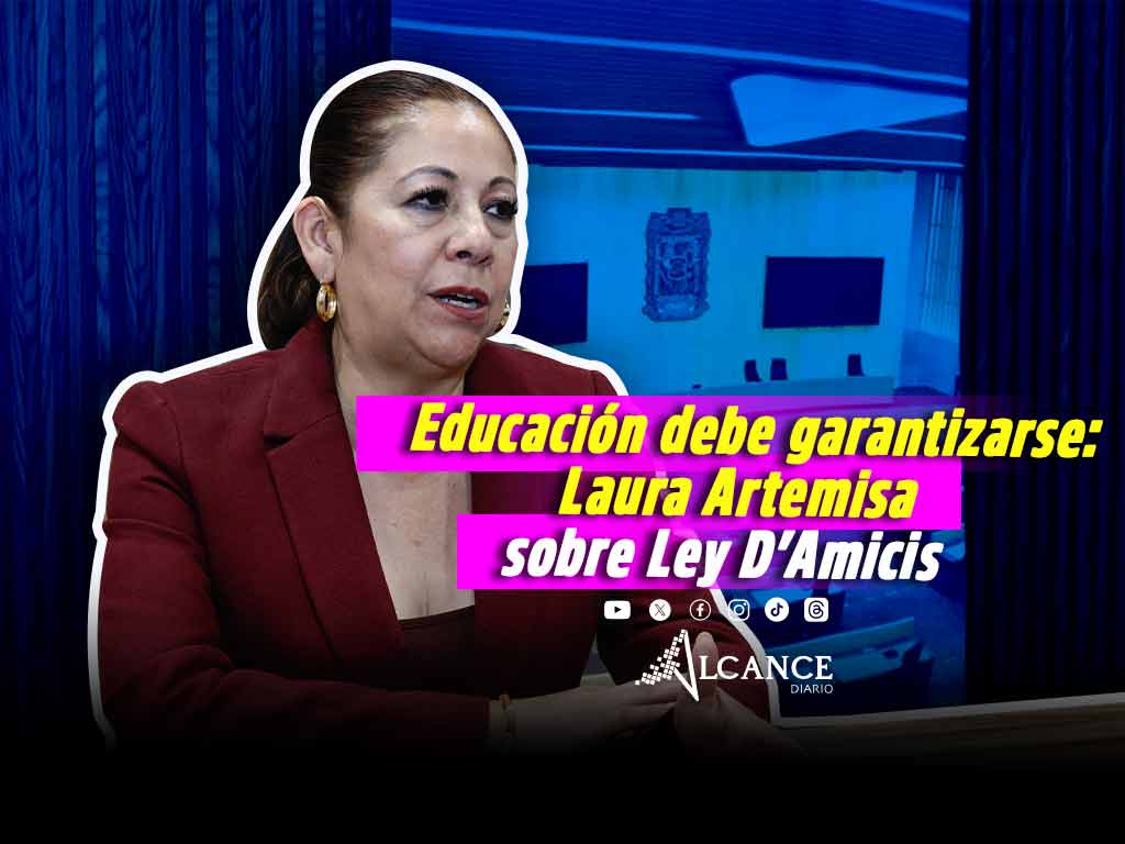 Congreso deben garantizar derecho a la educación de cualquier menor: Laura Artemisa sobre la Ley D’Amicis