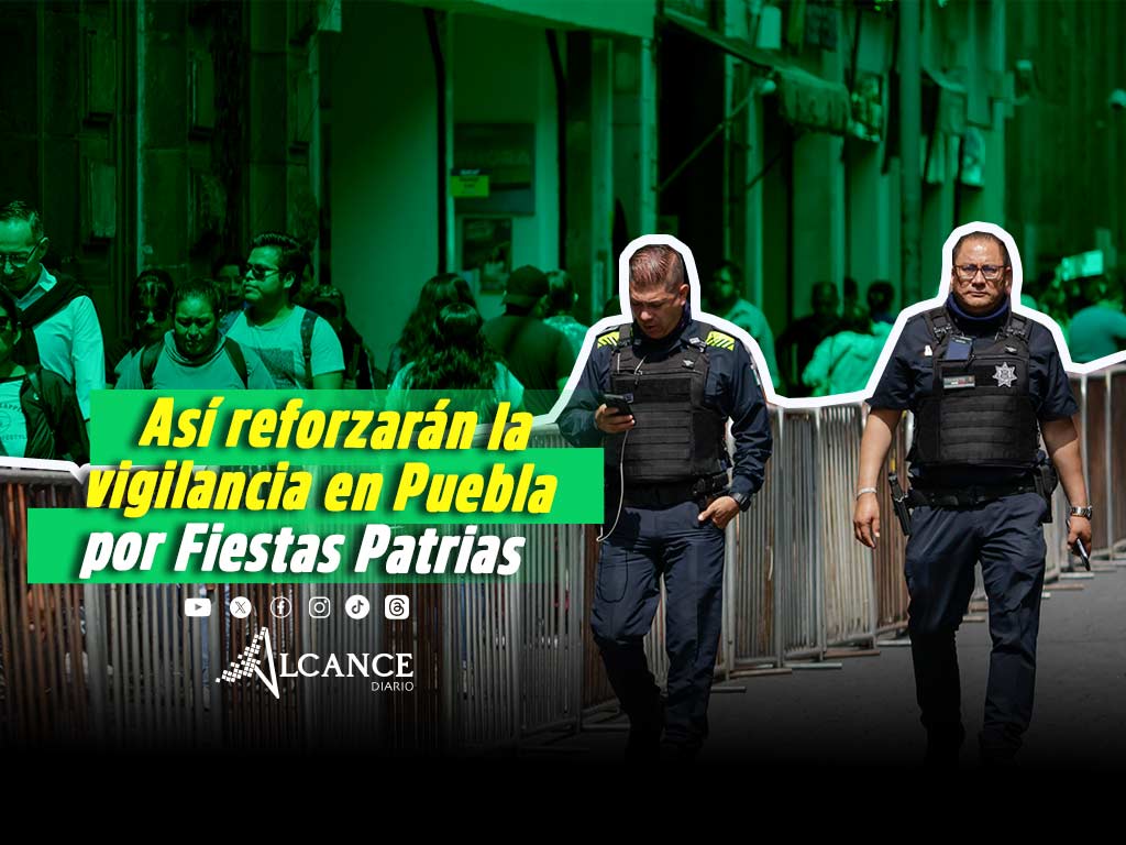 Desplegarán 3 mil elementos para seguridad durante el grito en Puebla