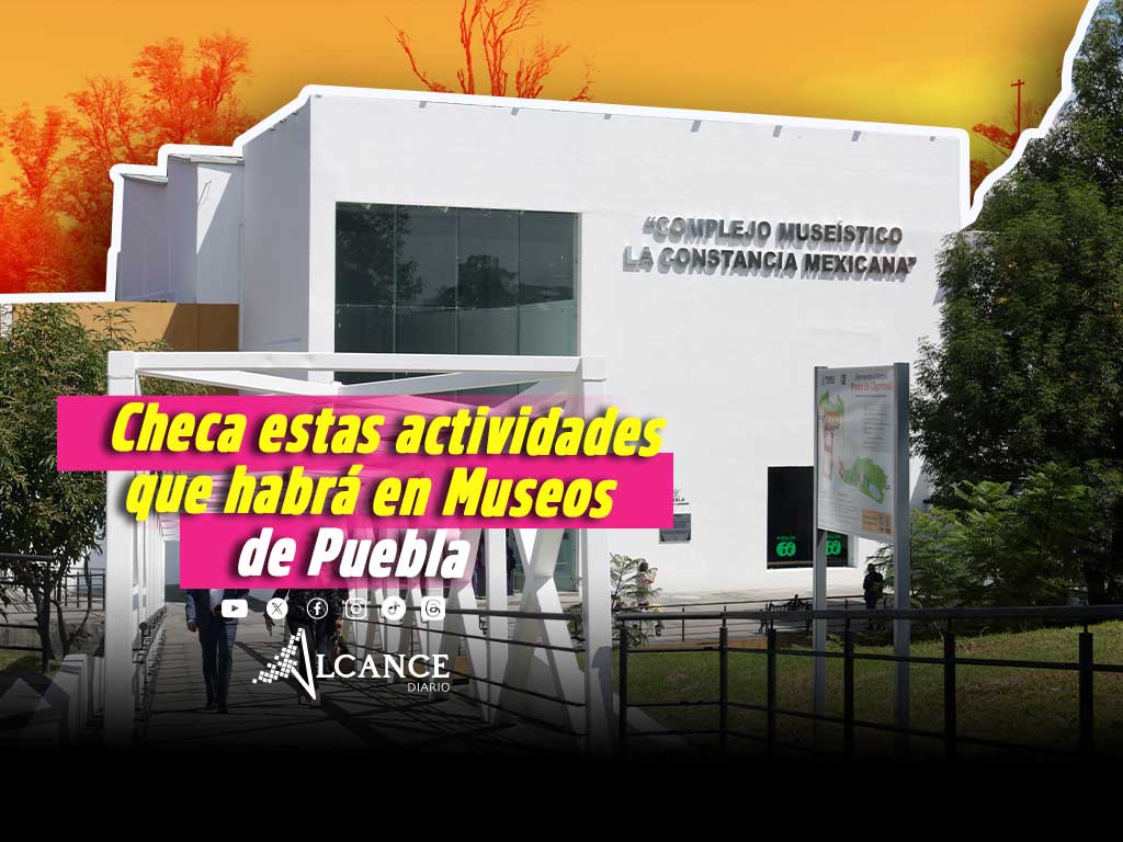 ¿Sin planes? Lánzate a estas actividades en los museos de Puebla este fin de semana