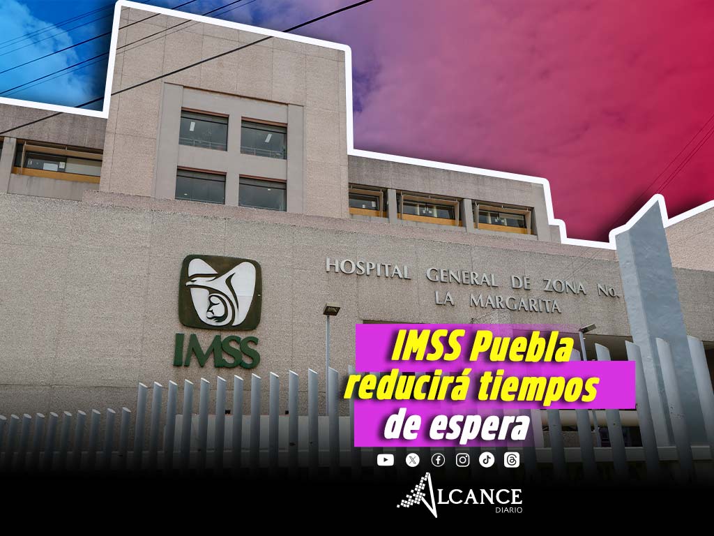 IMSS Puebla reduce tiempos de espera en consultas y cirugías 