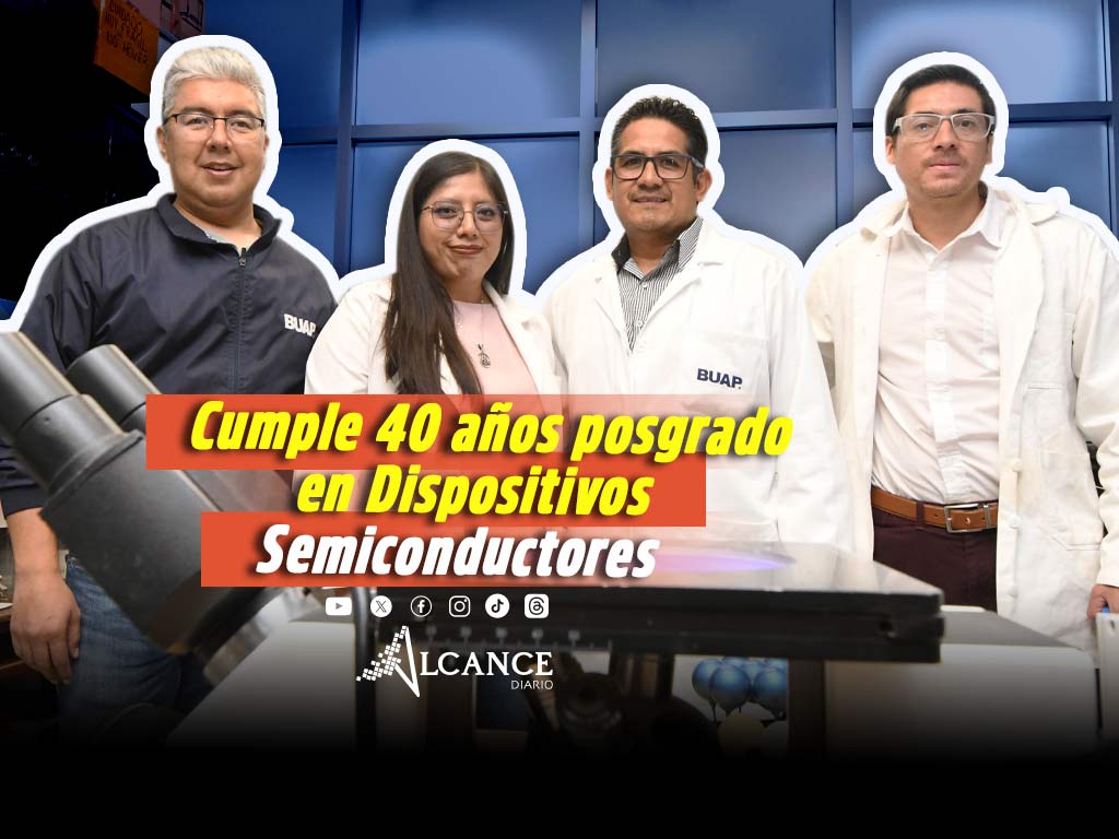 Resalta formación de profesionistas en cuatro décadas del posgrado en Dispositivos Semiconductores