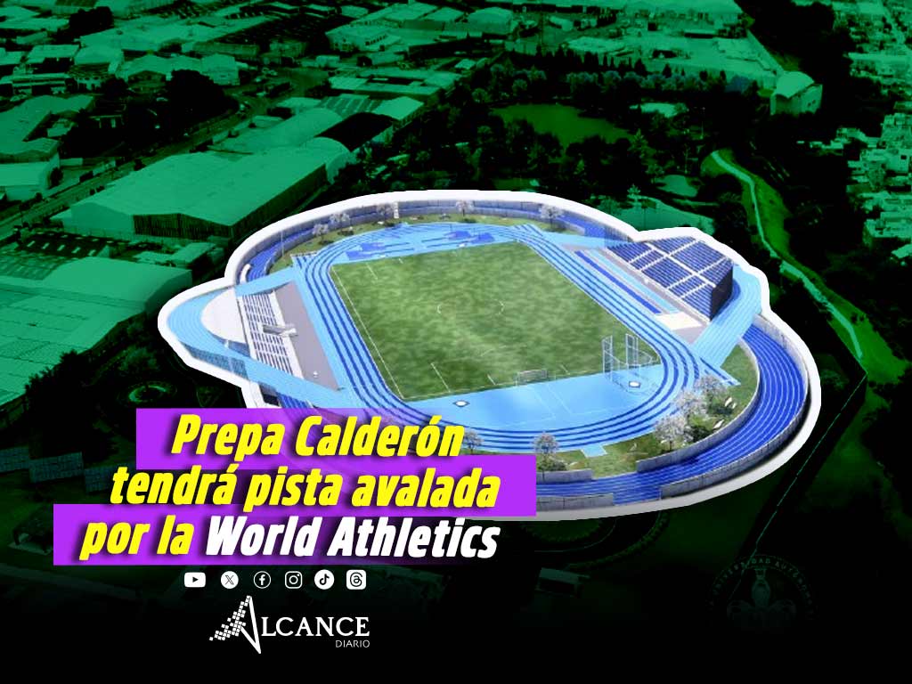 Preparatoria Alfonso Calderón tendrá pista de atletismo de clase 1, única en Latinoamérica