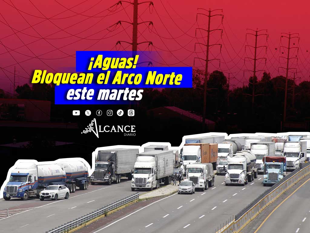 Manifestantes bloquean el Arco Norte, así se encuentra la vialidad este martes