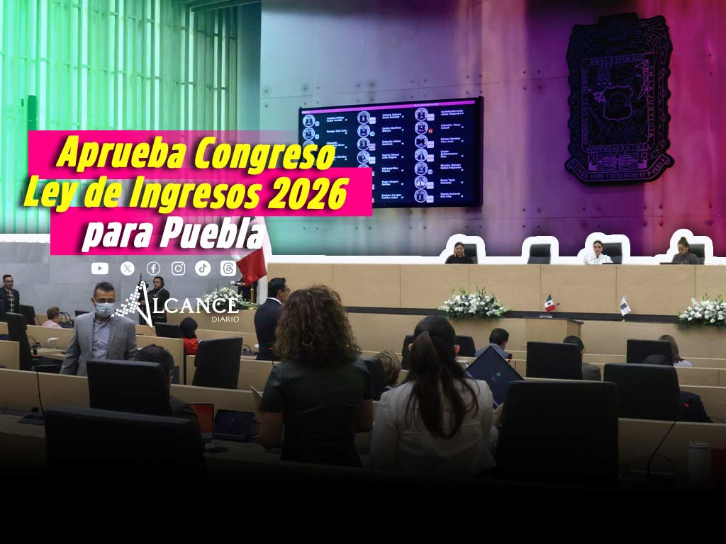 Congreso de Puebla aprueba Ley de Ingresos 2026 por 131 mil millones de pesos