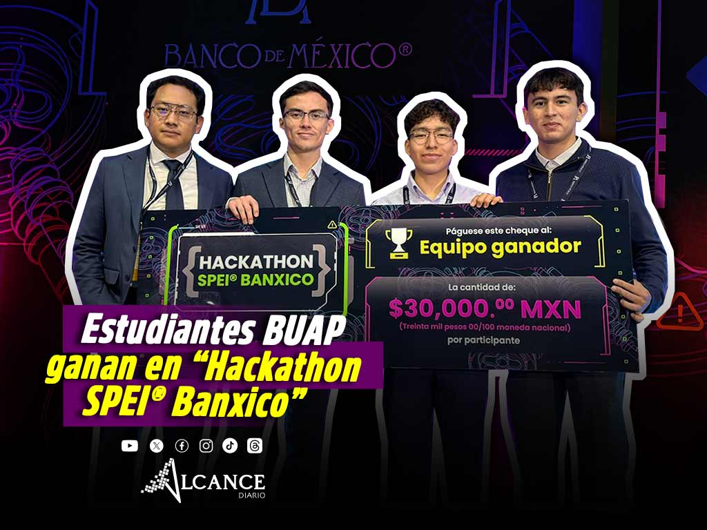 Estudiantes de Computación de la BUAP ganan en “Hackathon SPEI® Banxico”