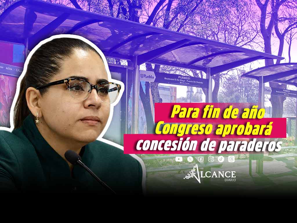 Antes de que acabe el año, Congreso aprobará concesión de paraderos de transporte en Puebla 