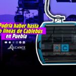 Armenta heredará proyecto para cuatro líneas más de Cablebús en Puebla 