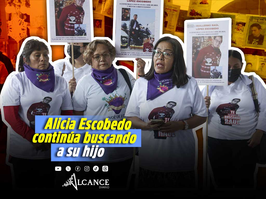 “Tu vida me importa”: Alicia Escobedo continúa buscando a su hijo Raúl López a dos años de su desaparición 