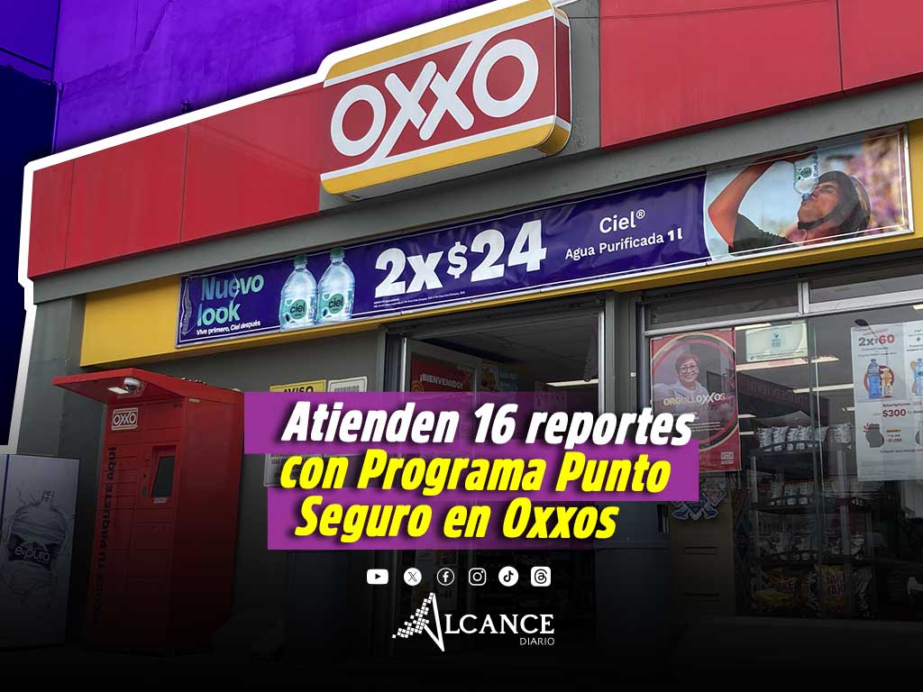 Atiende SSC 16 reportes de auxilio de mujeres en dos meses desde tiendas Oxxo