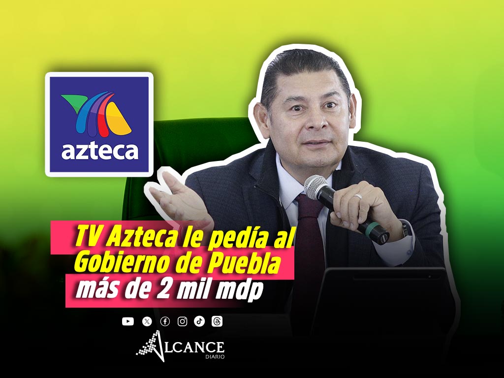 TV Azteca le pedía al Gobierno de Puebla más de 2 mdp