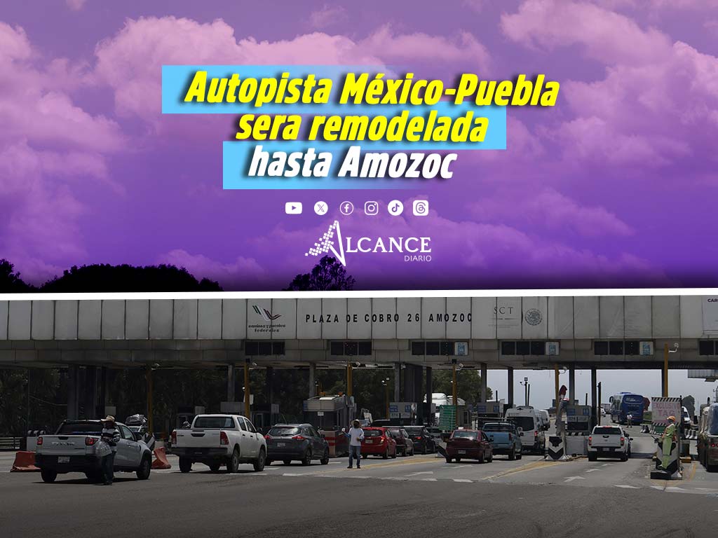 Gobierno y federación invertirán 16 mil mdp para remodelar autopista México-Puebla hasta Amozoc; reubicarán caseta