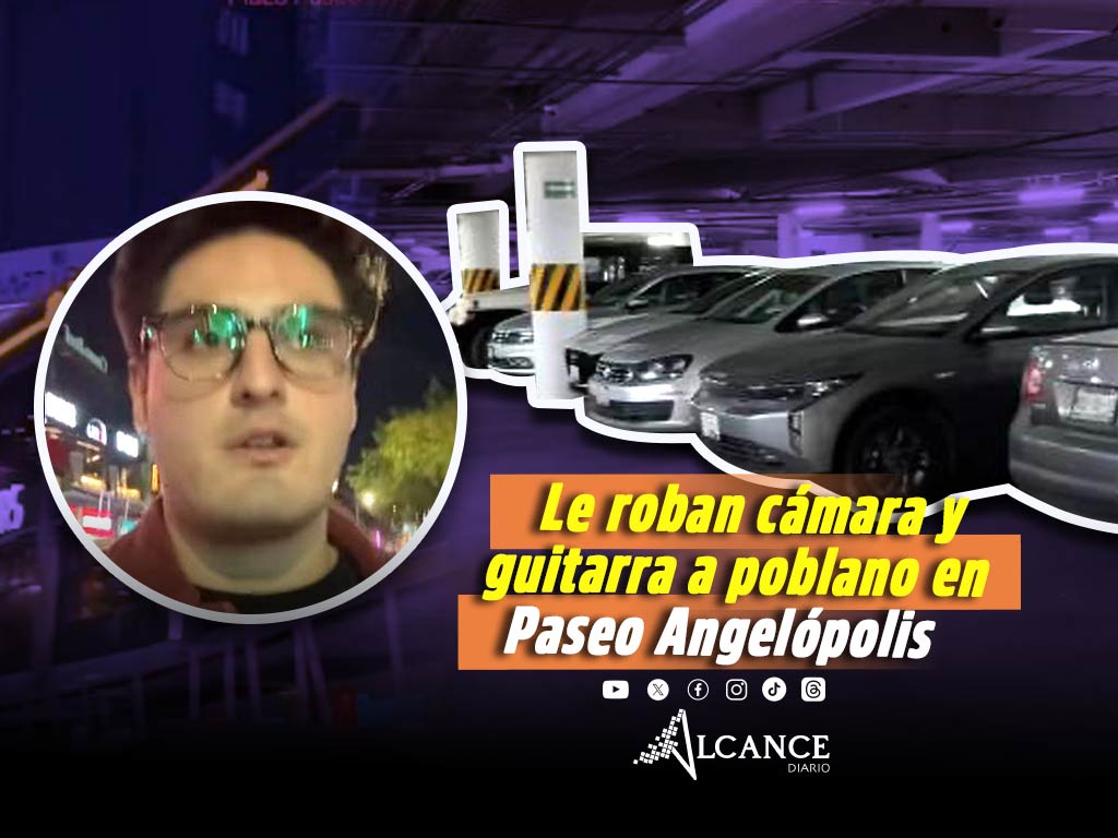 Fotógrafo denuncia robo en plaza Paseo Angelópolis