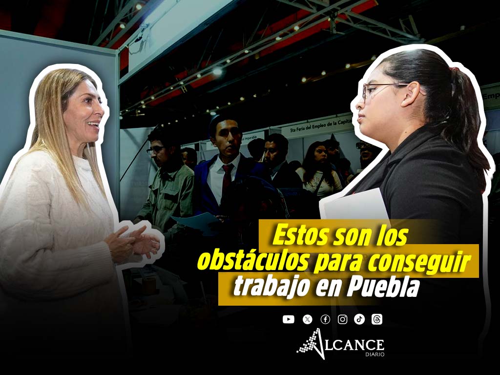 Edad, falta de experiencia y escasas prestaciones, los principales obstáculos para conseguir trabajo en Puebla