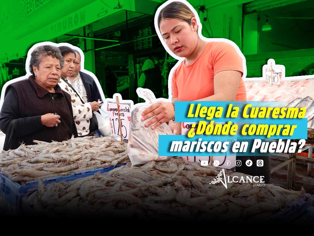 Cuaresma 2026: Estos mercados de Puebla ofrecen mariscos buenos y baratos