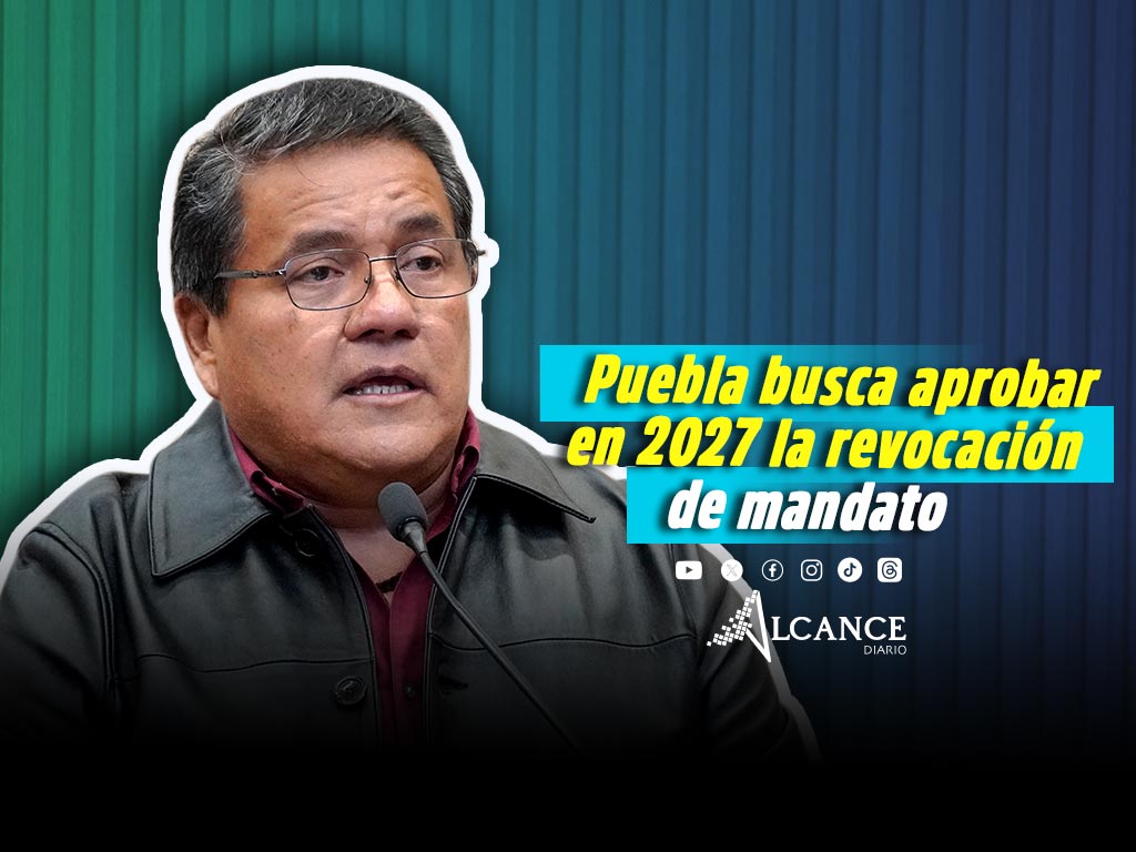 Prevén aprobar en 2027 reforma constitucional sobre revocación de mandato en Puebla