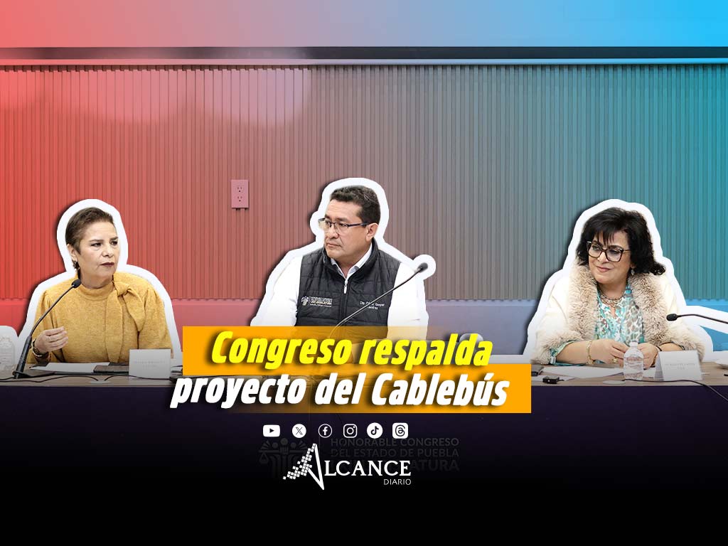Congreso dispuesto a abrir foros para socializar Cablebús en Puebla; respaldan proyecto de Armenta
