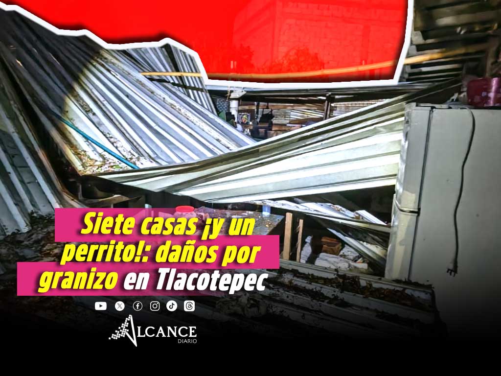 Granizada en Tlacotepec de Benito Juárez deja daños en al menos siete viviendas
