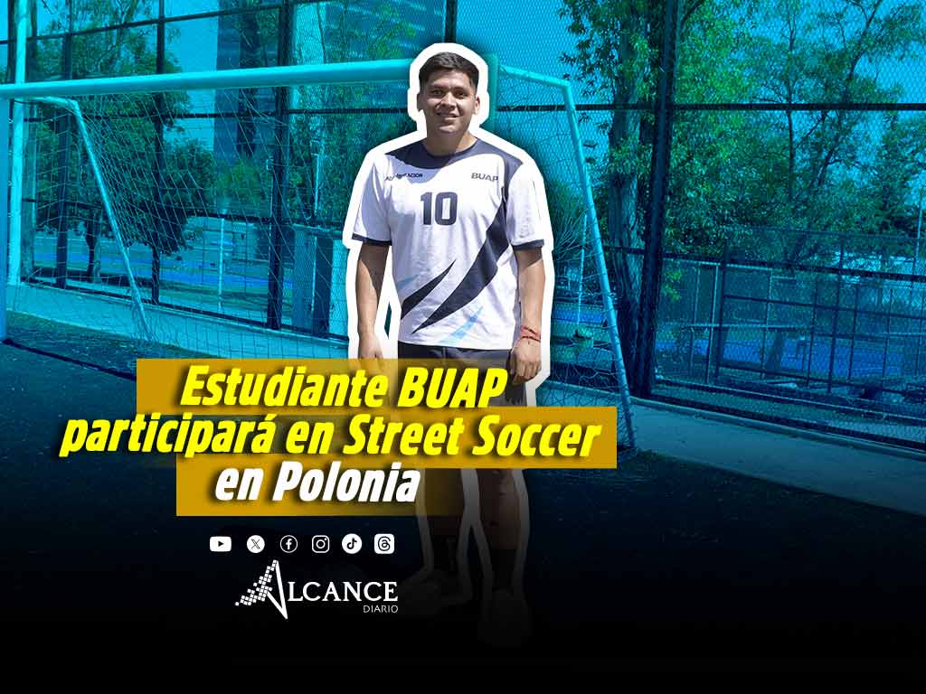 Convocan a estudiante BUAP al Street Soccer Tournament Wroclaw Cup 2026 en Polonia