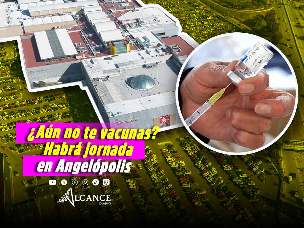 Vacunación en Angelópolis: fechas, horarios y qué vacunas aplicarán en Puebla
