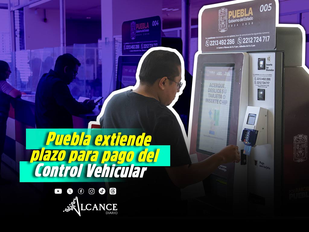 Tendrán hasta el 30 de abril las y los poblanos para realizar el pago de Control Vehicular