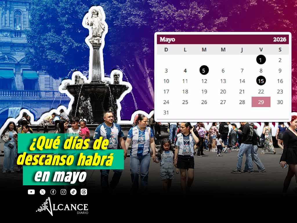 Mayo trae días de descanso obligatorio y suspensión de clases