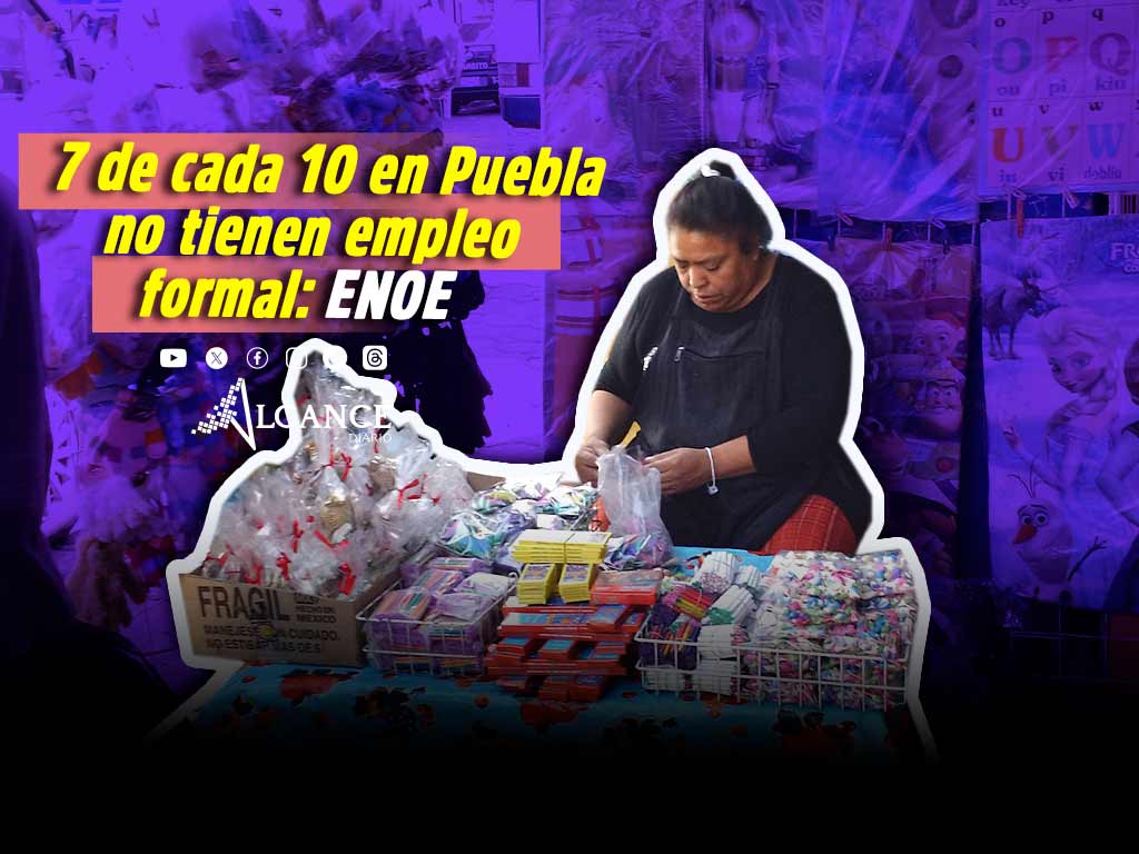 Puebla enfrenta alta informalidad laboral; 7 de cada 10 trabajadores no tienen empleo formal