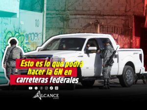 Guardia Nacional toma control total del tránsito en carreteras federales; multas superarán los 5 mil pesos