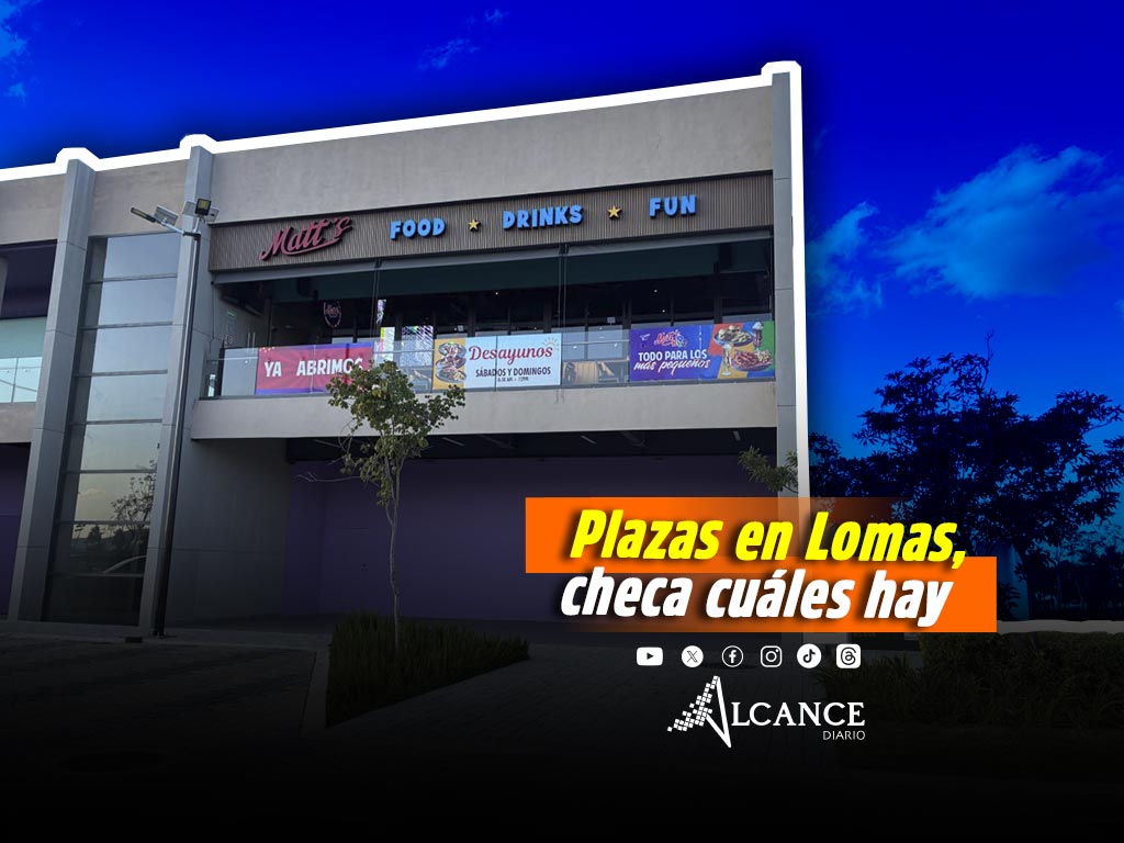 Estas son algunas de las plazas comerciales que están en Lomas