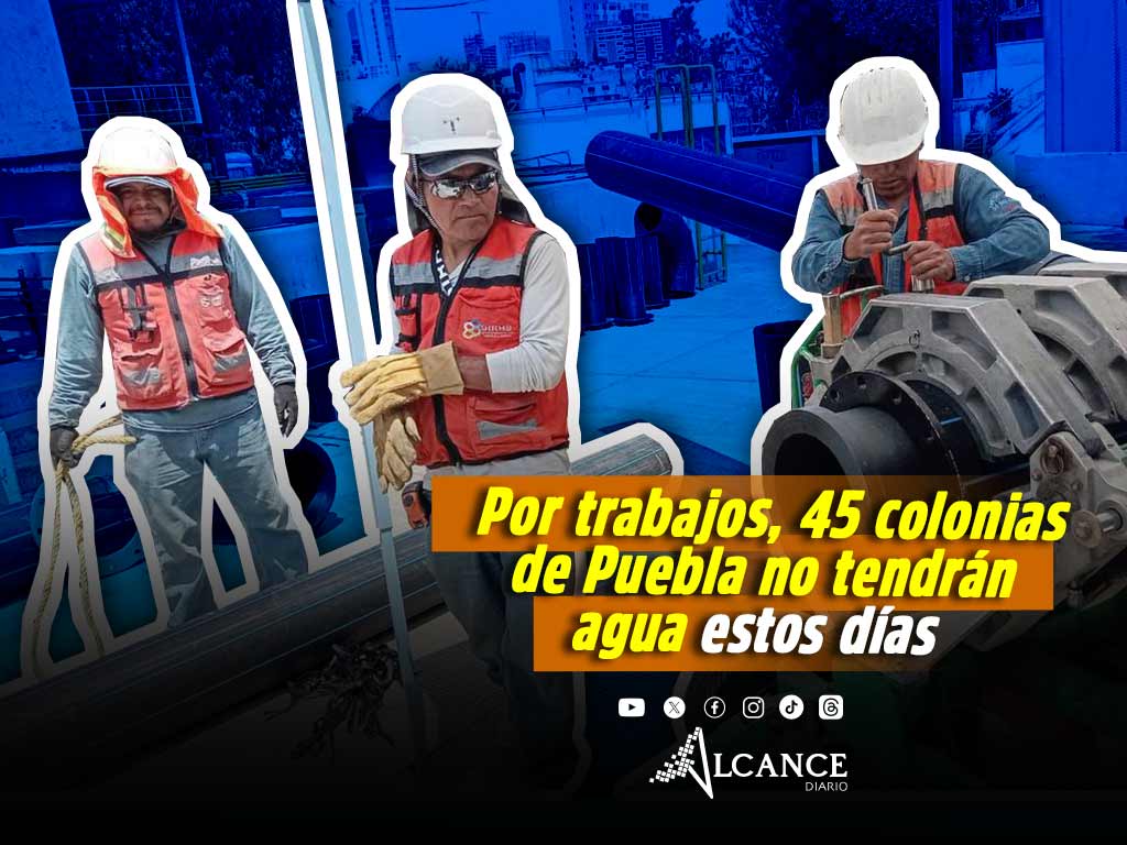 Trabajos en Planta Potabilizadora de Paseo del Río afectarán servicio de agua en 45 colonias de Puebla capital