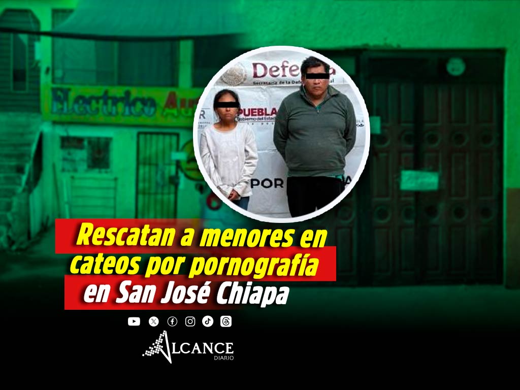 Catean inmuebles en San José Chiapa por pornografía infantil y narcomenudeo; rescatan a dos menores