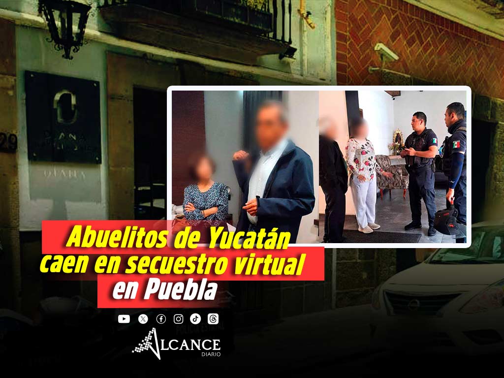 Sufren abuelitos de Yucatán en Puebla secuestro virtual; los rescatan ilesos