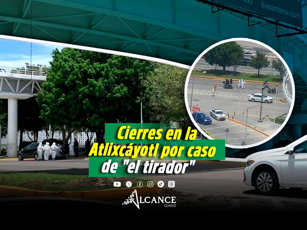 Cierres en Solesta: Fiscalía realiza reconstrucción de hechos en la Vía Atlixcáyotl por caso del “Tirador”