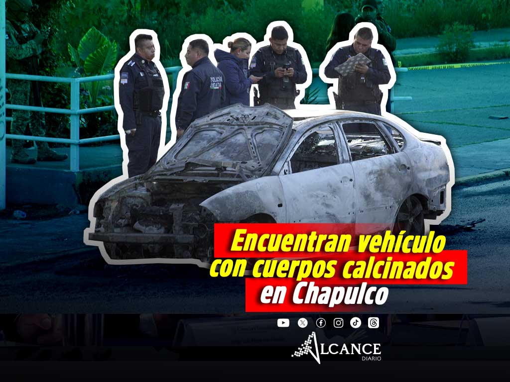 ¡Lunes de terror! Hallan dos cuerpos calcinados dentro de vehículo en Chapulco; dejan presunto mensaje criminal