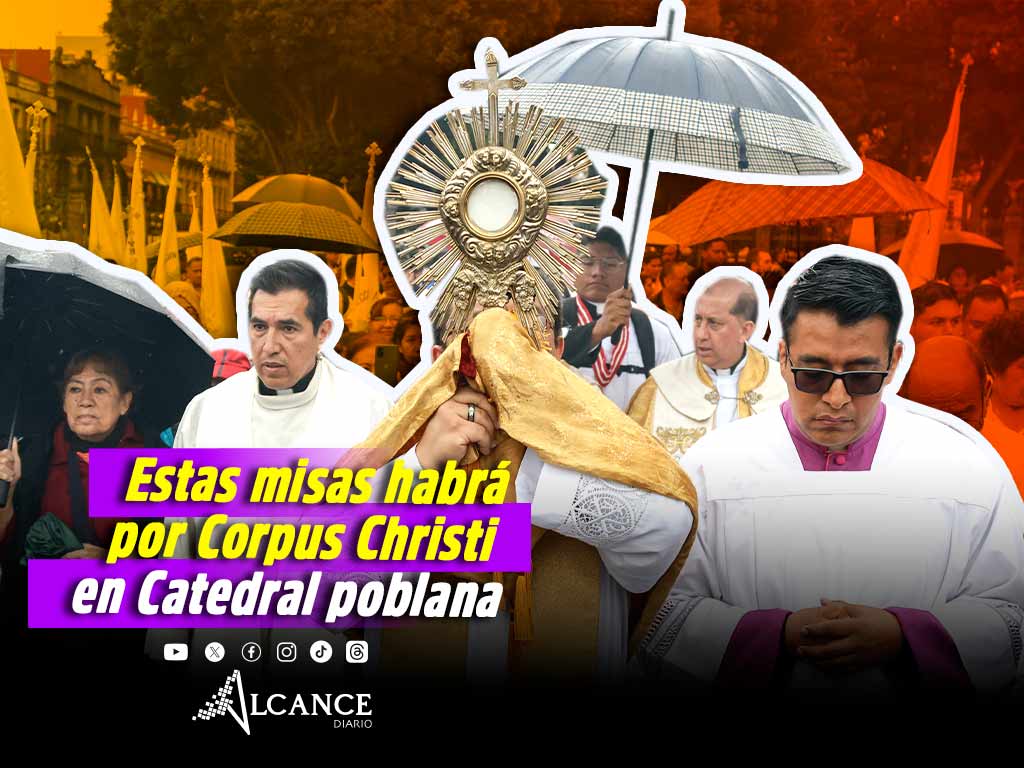 Catedral de Puebla celebrará Corpus Christi 2026 con procesión, misa solemne y adoración al Santísimo