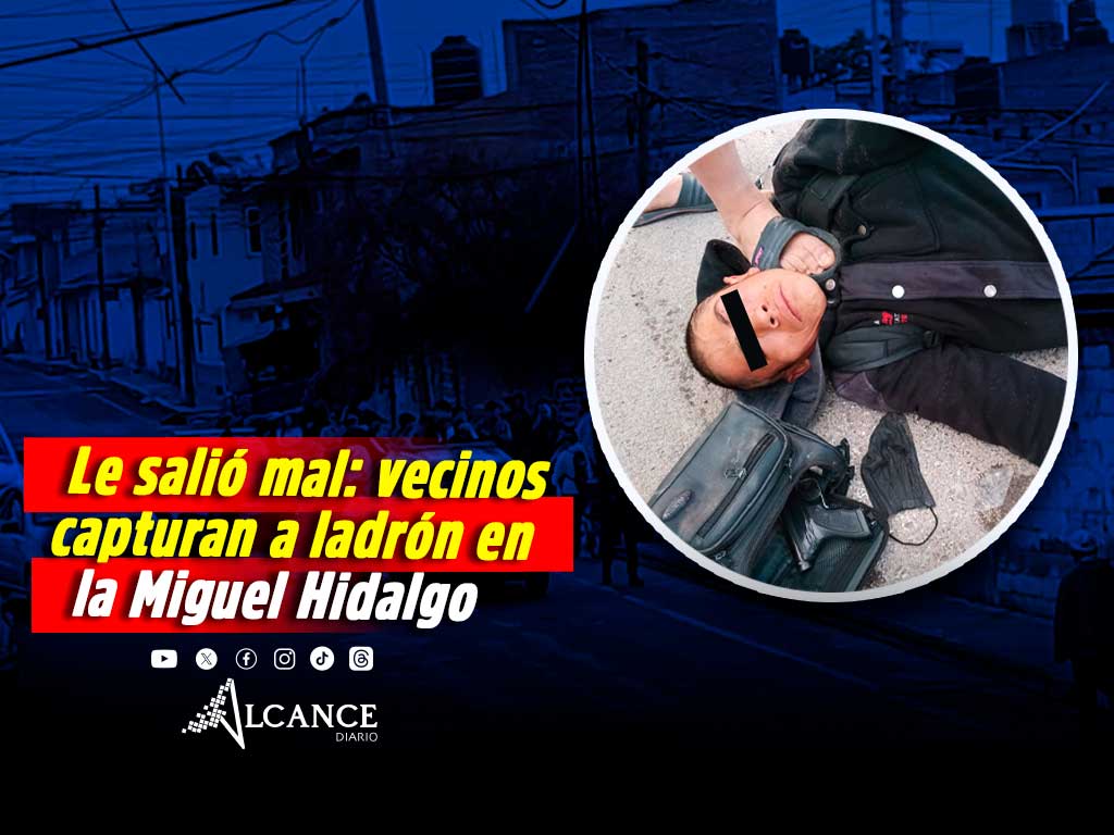 ¡Casi lo linchan! Retienen vecinos a hombre señalado por robo en la colonia Miguel Hidalgo