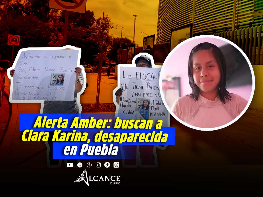 Activan Alerta Amber por desaparición de Clara Karina, de 11 años, en Puebla; salía de su casa en Vista del Valle