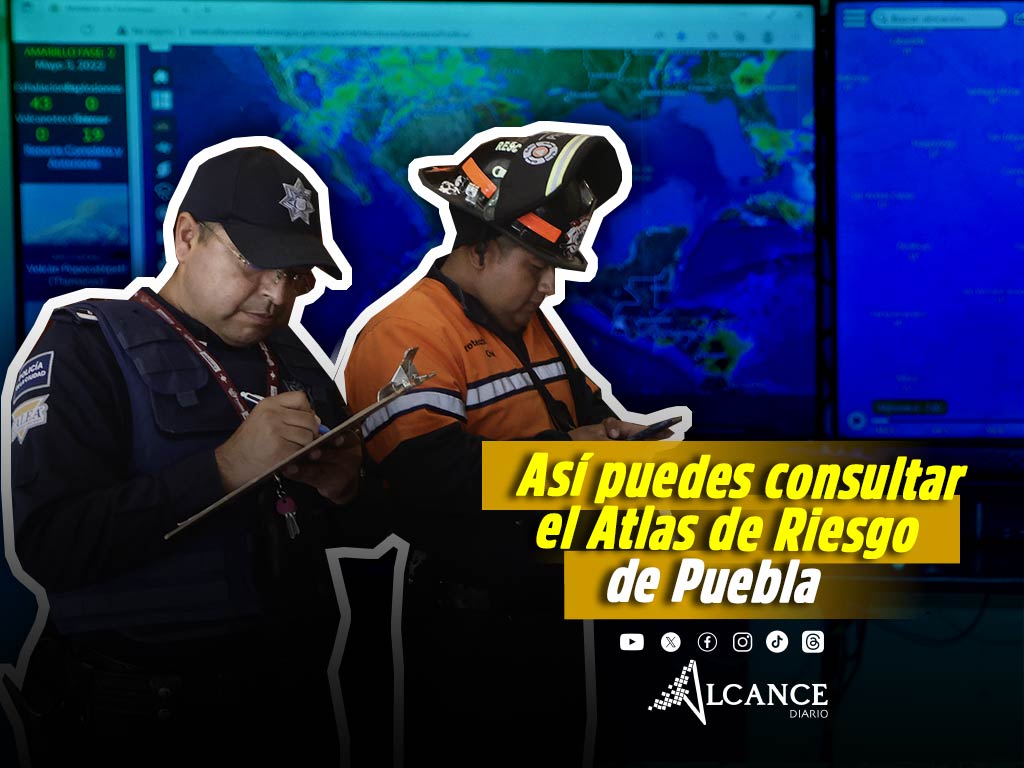 Activan plataforma del Atlas de Riesgos para consultar zonas vulnerables en Puebla ante fenómenos naturales