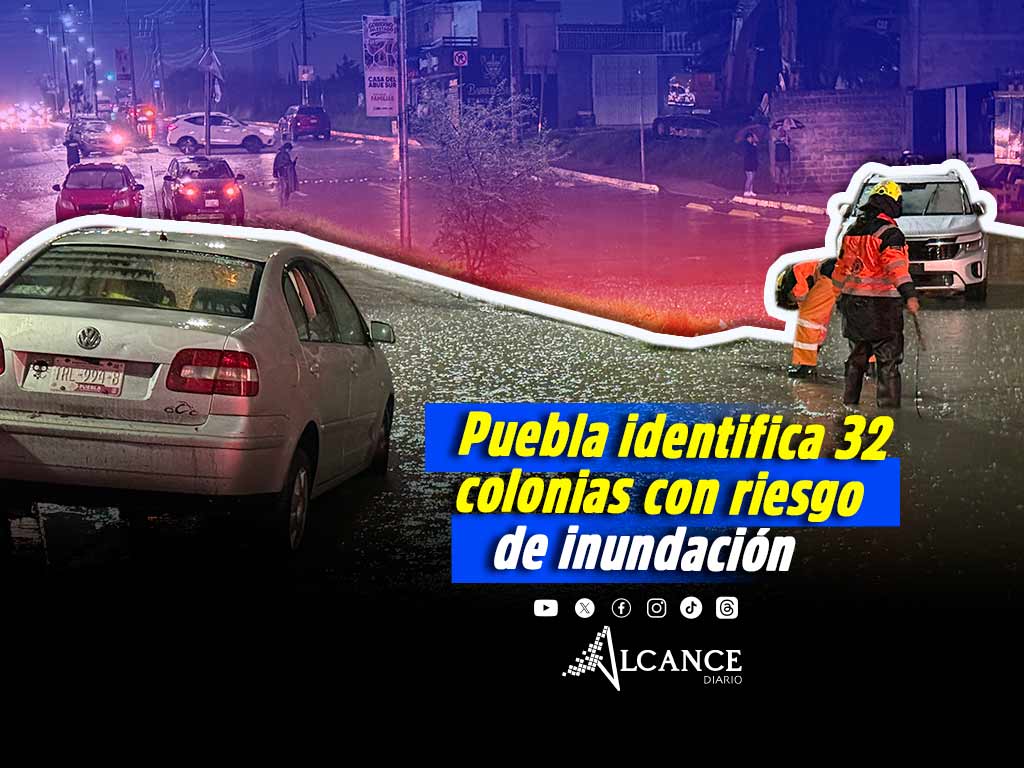 Estas son las 32 colonias de Puebla capital identificadas con riesgo de inundación