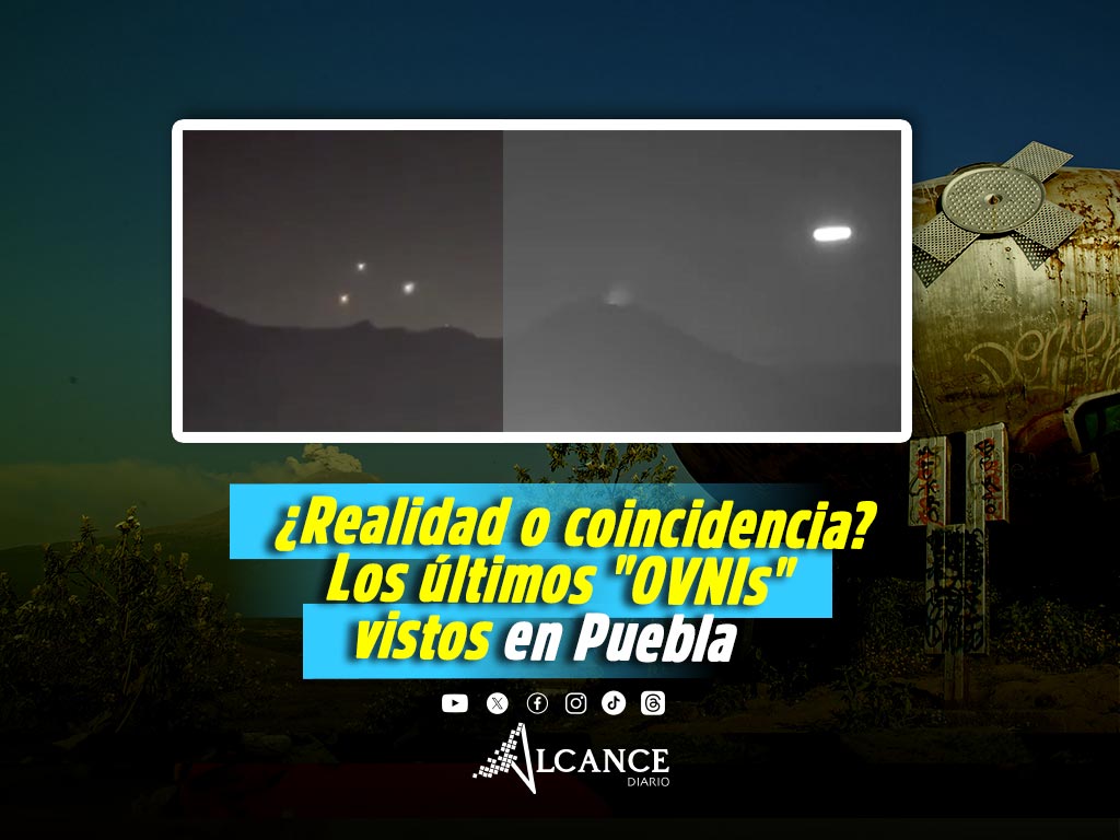 Día Mundial del OVNI: Estos son los últimos “avistamientos” en Puebla