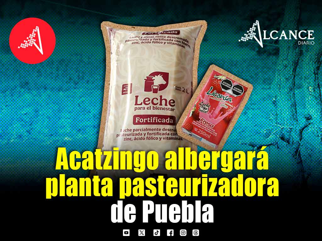Puebla tendrá su primera planta pasteurizadora de leche; proyecto arrancaría en 2027