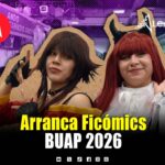 Ficómics BUAP 2026 arranca con cómics, cosplay, K-pop y grandes invitados