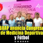 ¿Te interesa la medicina del fútbol? BUAP tendrá congreso por primera vez