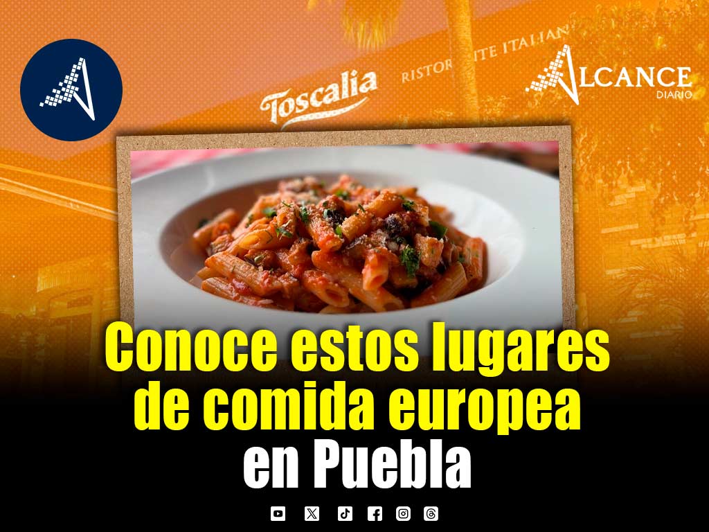Cinco restaurantes para disfrutar comida europea en Puebla