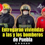 400 viviendas serán para bomberos y cuerpos de seguridad en Puebla