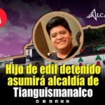 Hijo de edil de Tianguismanalco asumirá la presidencia; era el suplente de Juan N