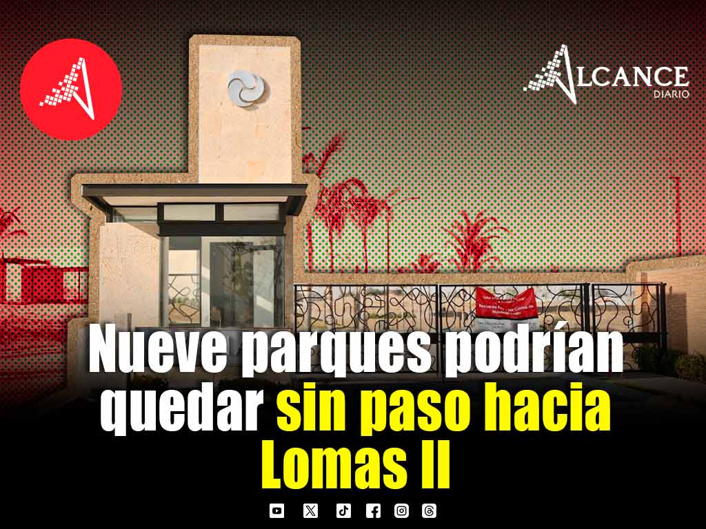 Buscan cercar Castellana para bloquear paso de nueve parques a Lomas II