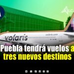 Puebla sumará vuelos a tres destinos y dará viajes a familias para reencontrarse con seres queridos