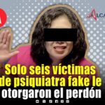 Seis víctimas de Marilyn Cote le otorgaron el perdón: FGE 